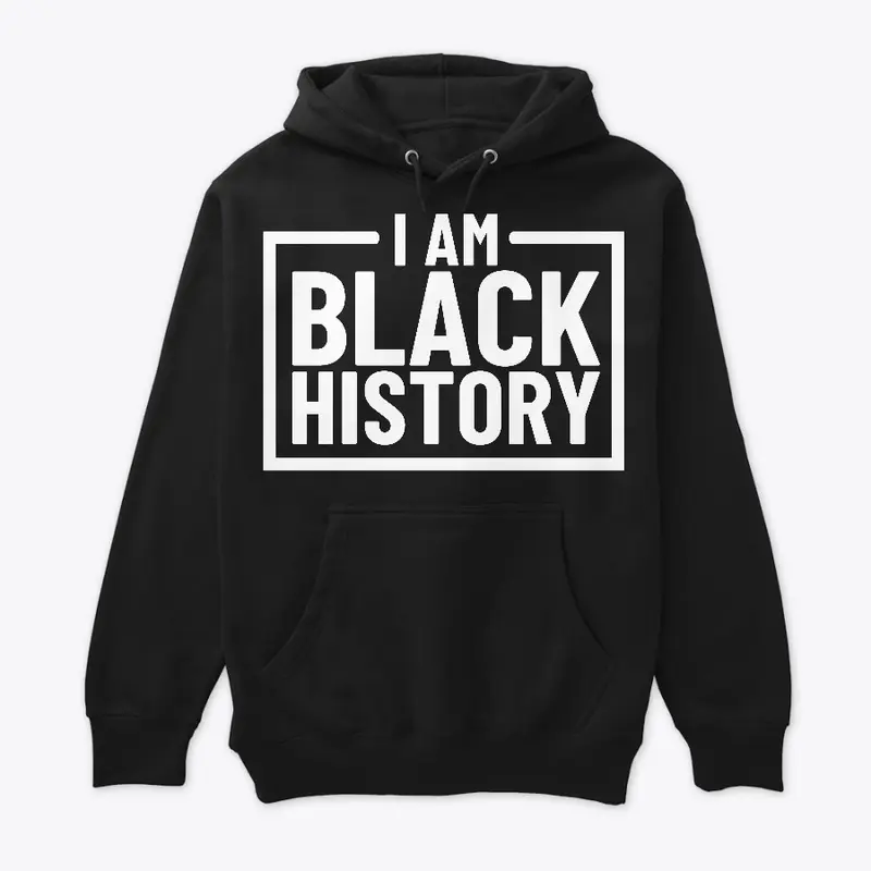 I Am Black History