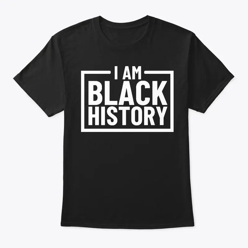 I Am Black History